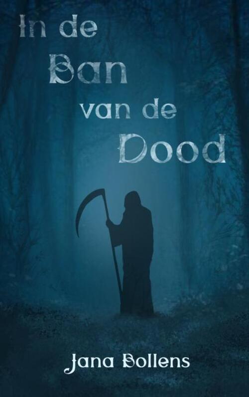 Jana Bollens In de ban van de dood -   (ISBN: 9789465127057)