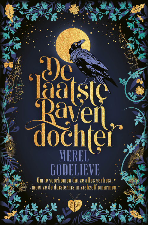 Merel Godelieve De laatste ravendochter -   (ISBN: 9789021036632)