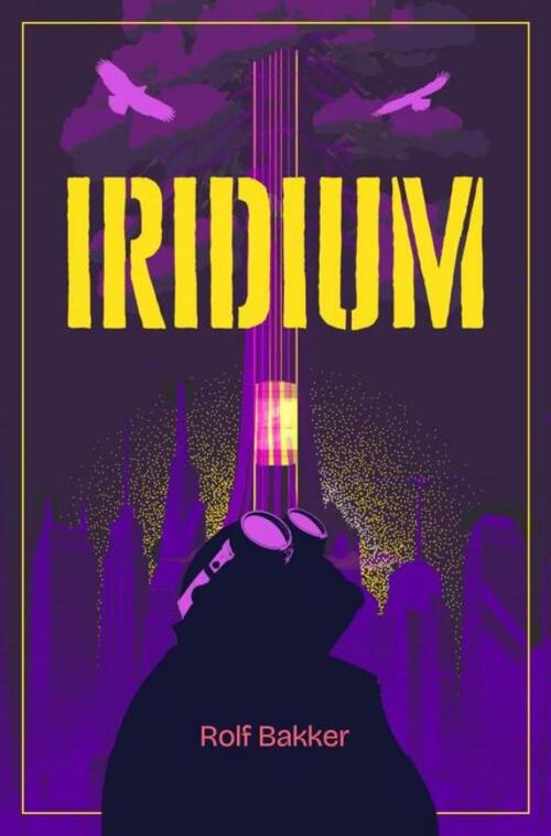 Rolf Bakker Iridium -   (ISBN: 9789465127101)