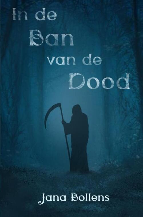 Jana Bollens In de ban van de dood -   (ISBN: 9789465127927)