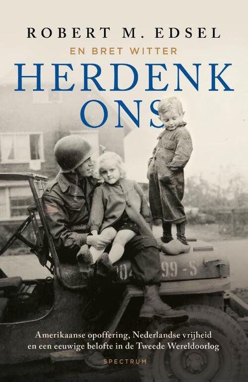 Robert Edsel Herdenk ons -   (ISBN: 9789000390144)