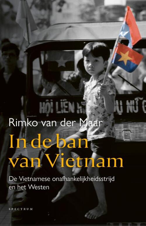 Rimko van der Maar In de ban van Vietnam -   (ISBN: 9789000393381)