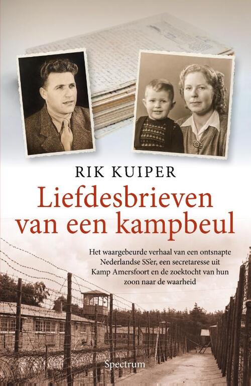 Rik Kuiper Liefdesbrieven van een kampbeul -   (ISBN: 9789000395477)