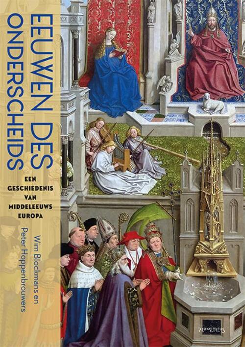 Peter Hoppenbrouwers, Wim Blockmans Eeuwen des onderscheids -   (ISBN: 9789044656343)