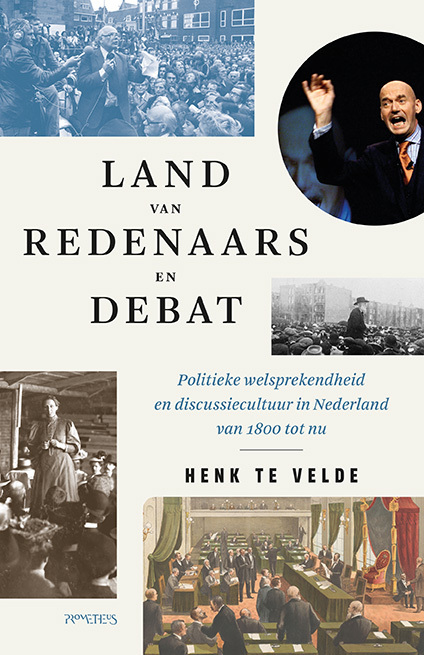 Henk Te Velde Land van redenaars en debat -   (ISBN: 9789044657784)