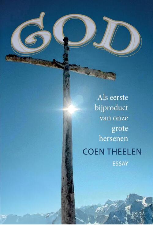 Coen Theelen God -   (ISBN: 9789079608058)