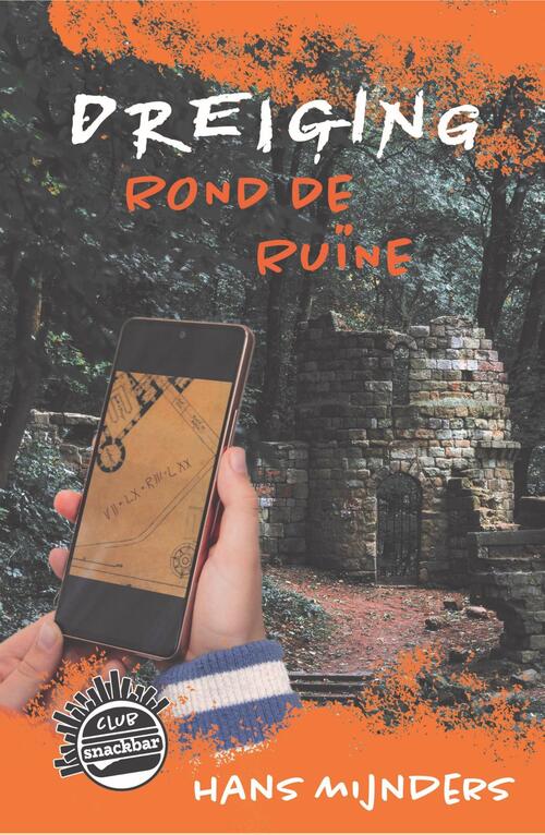 Hans Mijnders Dreiging rond de ruïne -   (ISBN: 9789085436003)