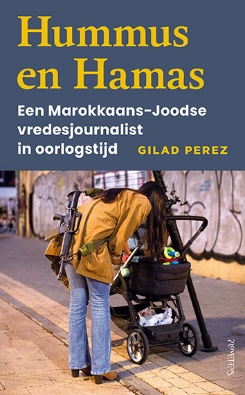 Gilad Perez Hummus en Hamas -   (ISBN: 9789044657043)