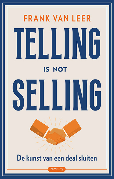 Frank van Leer Telling is not selling -   (ISBN: 9789044658439)