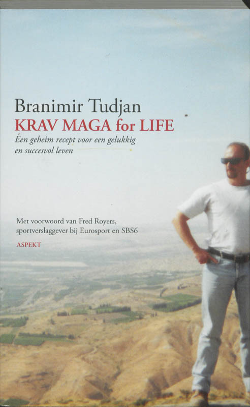 Branimir Tudjan Krav Maga for Life -   (ISBN: 9789059119284)