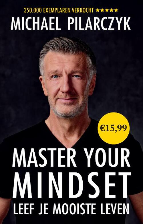 Michael Pilarczyk Master Your Mindset -   (ISBN: 9789079679690)