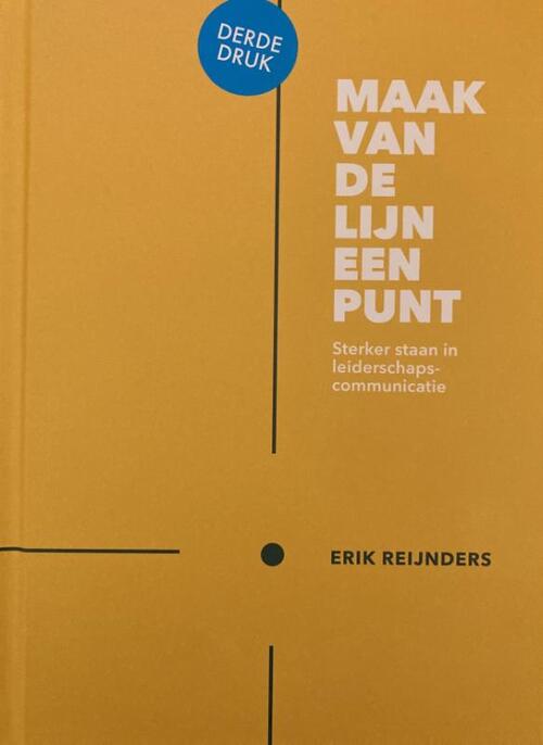 Erik Reijnders Maak van de lijn een punt -   (ISBN: 9789090392523)