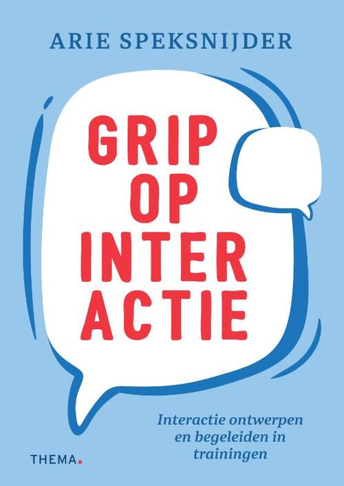 Arie Speksnijder Grip op interactie -   (ISBN: 9789462724440)