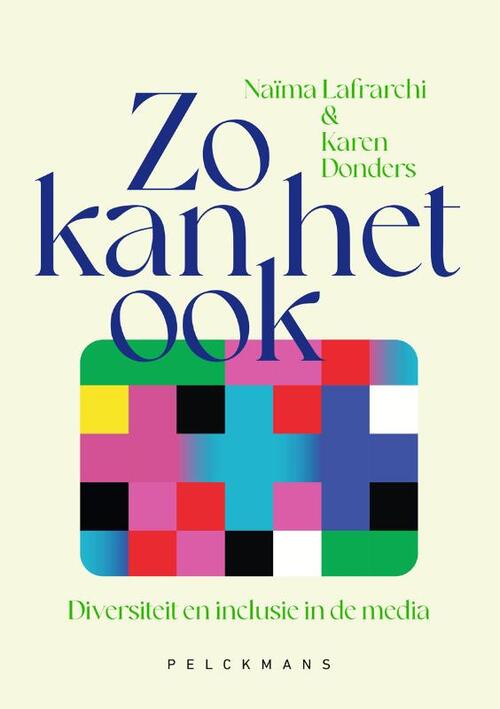 Karen Donders, Naïma Lafrarchi Zo kan het ook -   (ISBN: 9789463833929)