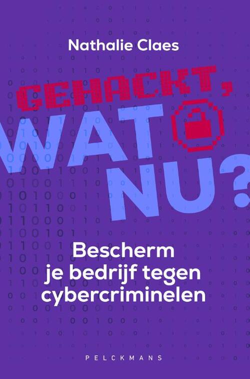 Nathalie Claes Gehackt, wat nu? -   (ISBN: 9789463838351)