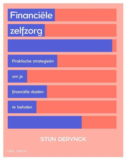 Borgerhoff & Lamberigts Financiële zelfzorg -   (ISBN: 9789493410824)