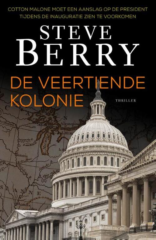 Steve Berry Cotton Malone 11 - De veertiende kolonie -   (ISBN: 9789026142550)