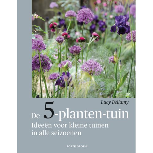 Uitgeverij Unieboek ! Het Spectr De 5-Planten-Tuin - Lucy Bellamy