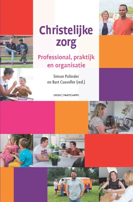 Bart Cusveller, Simon Polinder Christelijke zorg -   (ISBN: 9789088974298)