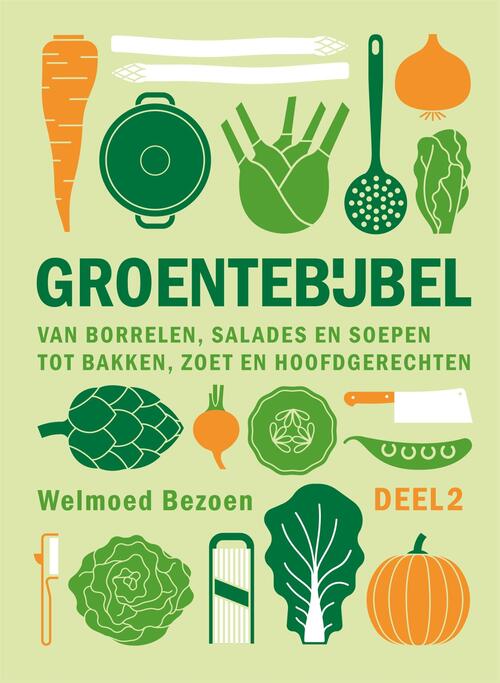 Welmoed Bezoen Groentebijbel: deel 2 -   (ISBN: 9789048870615)