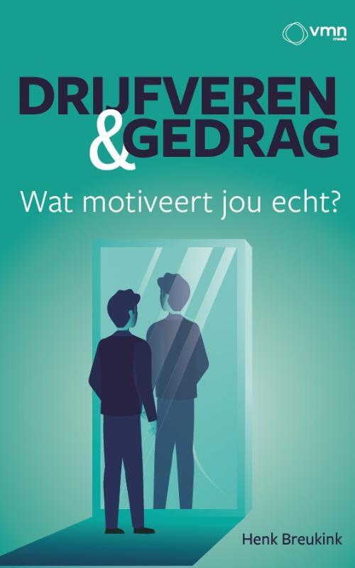 Henk Breukink Drijfveren en gedrag -   (ISBN: 9789462159143)