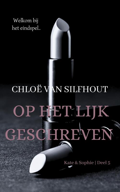 Chloë van Silfhout Op het lijk geschreven -   (ISBN: 9789083431482)