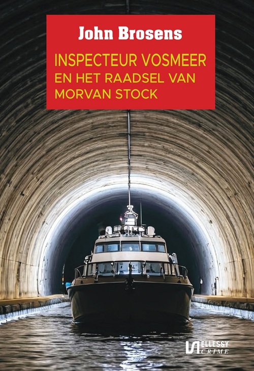 John Brosens Inspecteur Vosmeer en het raadsel van Morvan Stock -   (ISBN: 9789464937497)
