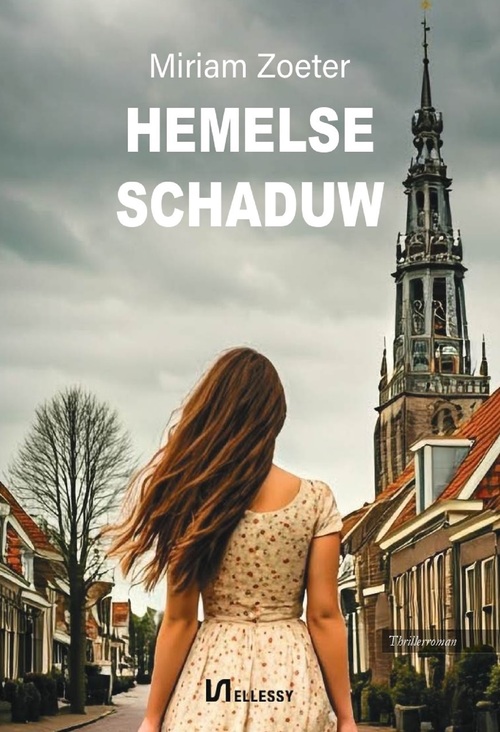 Miriam Zoeter Hemelse schaduw -   (ISBN: 9789464937541)