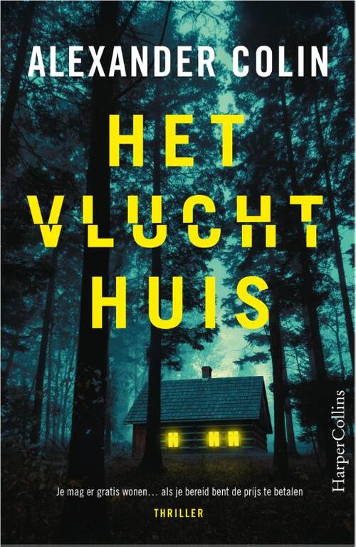 Alexander Colin Het vluchthuis -   (ISBN: 9789402718638)