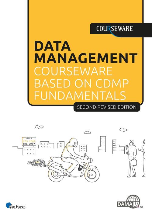 And More Group BV, Strategy Alliance BV Data Management courseware based on CDMP Fundamentals -   (ISBN: 9789401812924)