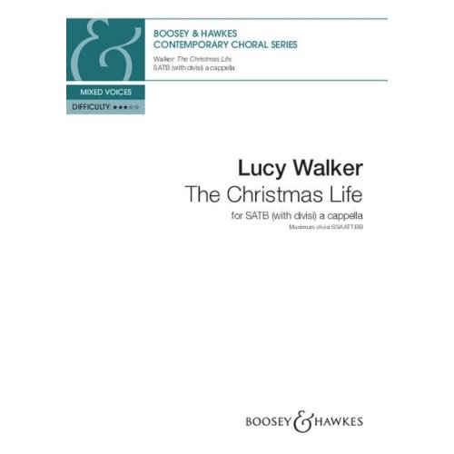 Van Ditmar Boekenimport B.V. The Christmas Life - Contemporary Choral Series - Lucy Walker
