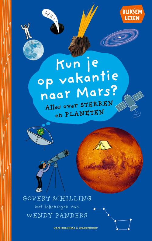 Govert Schilling Kun je op vakantie naar Mars℃ -   (ISBN: 9789000401215)