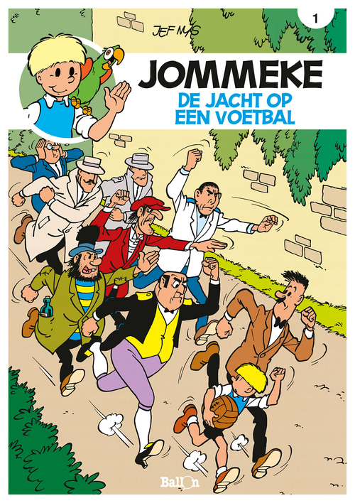 Jef Nys Jommeke N° 1- De Jacht Op Een Voetbal -   (ISBN: 9789462100527)