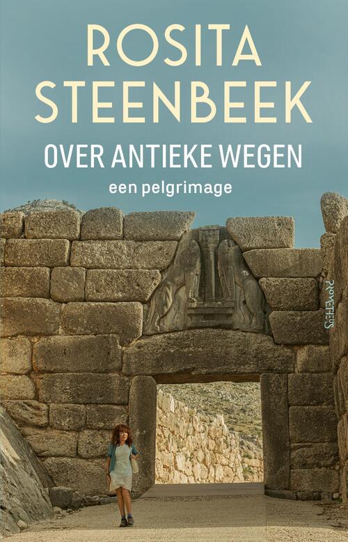 Rosita Steenbeek Over antieke wegen -   (ISBN: 9789044658859)