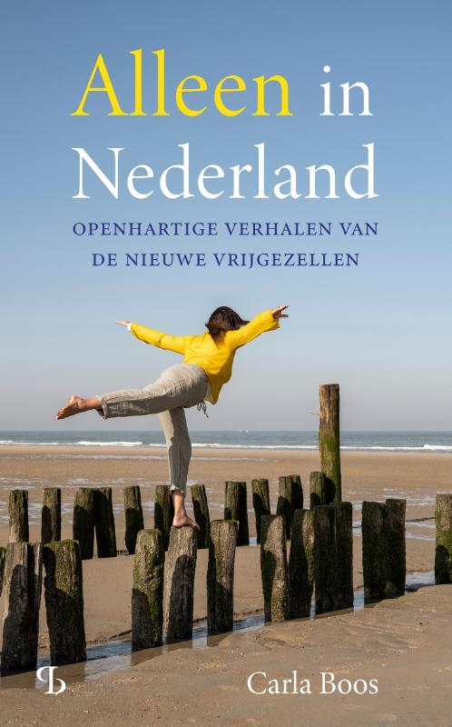 Carla Boos Alleen in Nederland -   (ISBN: 9789463824057)