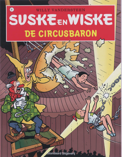 Willy Vandersteen Suske en Wiske 81 - De circusbaron -   (ISBN: 9789002234064)