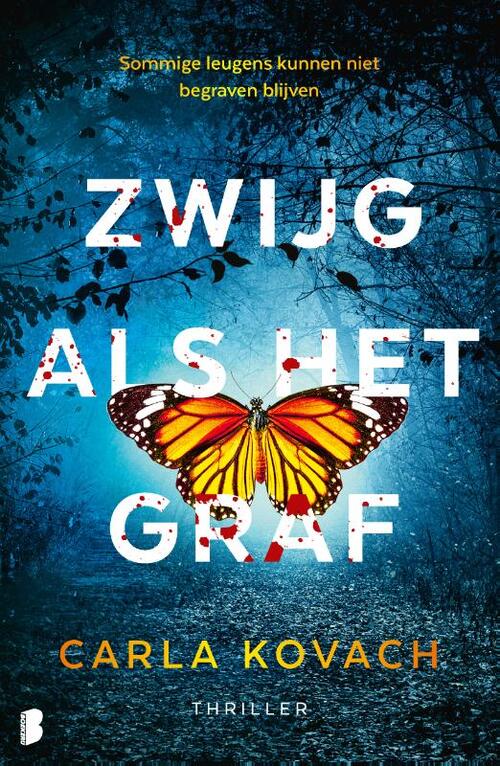 Kovach Zwijg als het graf -   (ISBN: 9789049203832)