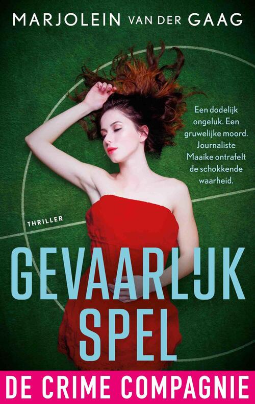 Marjolein van der Gaag Gevaarlijk spel -   (ISBN: 9789465170473)