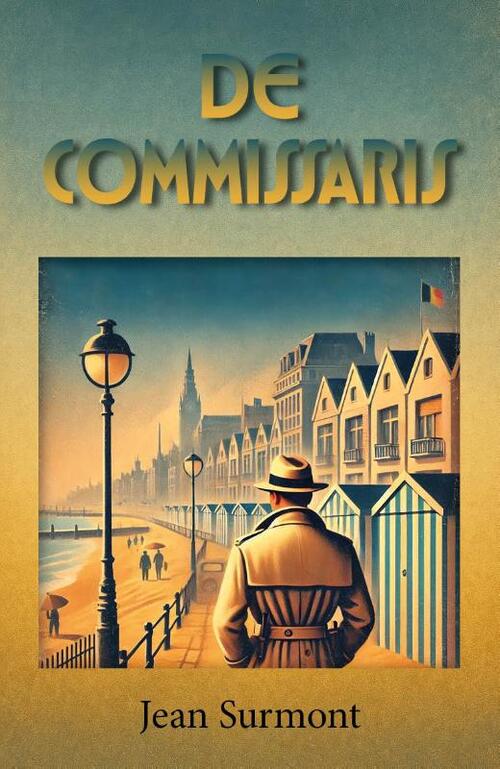 Jean Surmont De Commissaris -   (ISBN: 9789493366466)