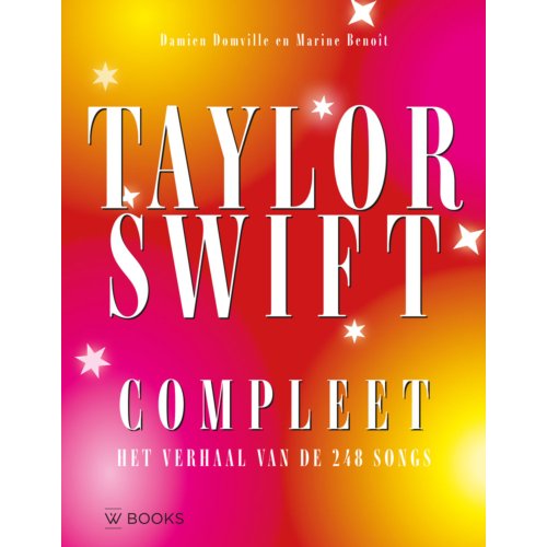 Uitgeverij Wbooks Taylor Swift Compleet - Damien Domville
