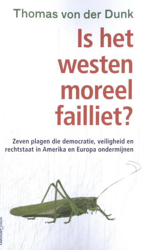 Thomas Von der Dunk Is het Westen moraal failliet℃ -   (ISBN: 9789461646231)