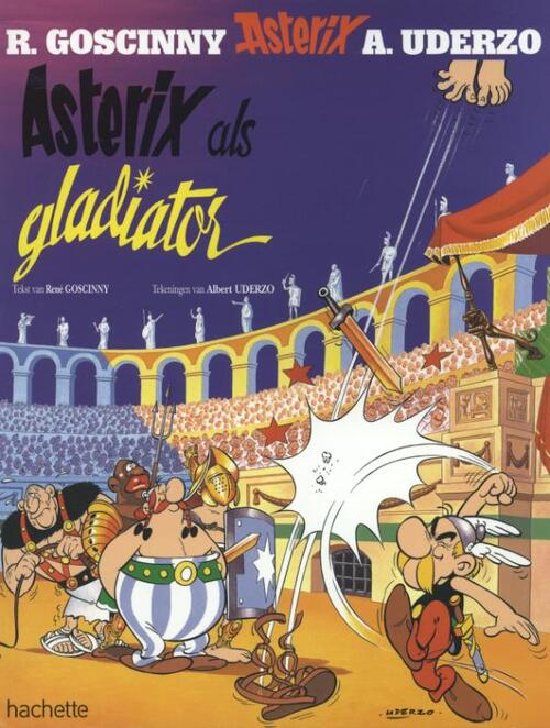 Albert Uderzo, René Goscinny Asterix - 4 - ALS GLADIATOR -   (ISBN: 9782012101272)