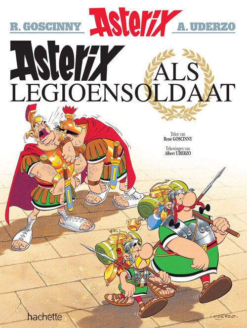 Albert Uderzo, René Goscinny Asterix - 10 - ALS LEGIOENSOLDAAT -   (ISBN: 9782012101326)