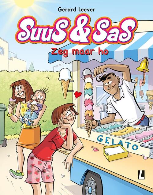 Gerard Leever Suus & Sas 27 Zeg maar ho -   (ISBN: 9789088869723)