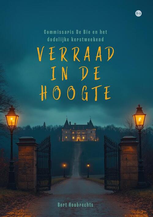 Bert Houbrechts Verraad in De Hoogte -   (ISBN: 9789465097688)