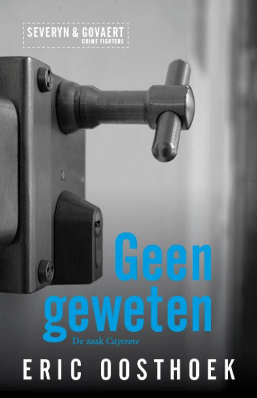 Eric Oosthoek Geen geweten -   (ISBN: 9789083359830)