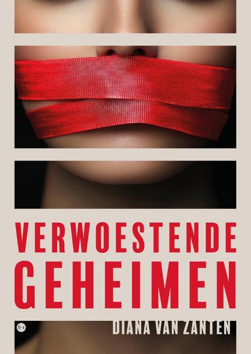 Diana van Zanten Verwoestende geheimen -   (ISBN: 9789465097961)