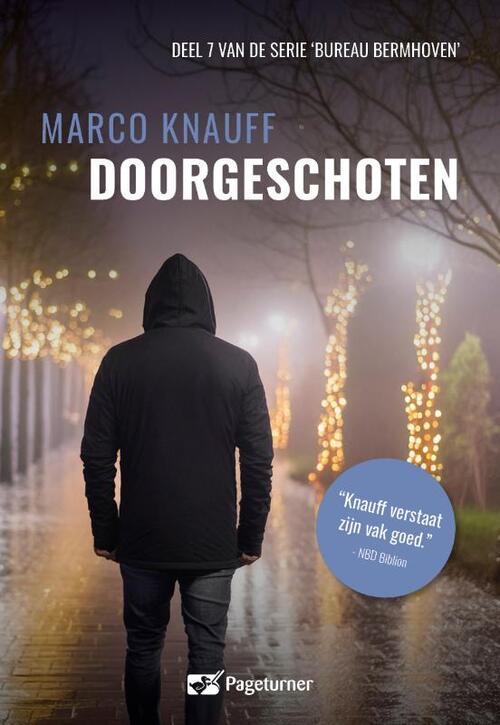 Marco Knauff Doorgeschoten -   (ISBN: 9789463285704)