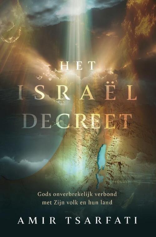 Amir Tsarfati Het Israël Decreet -   (ISBN: 9789064514463)