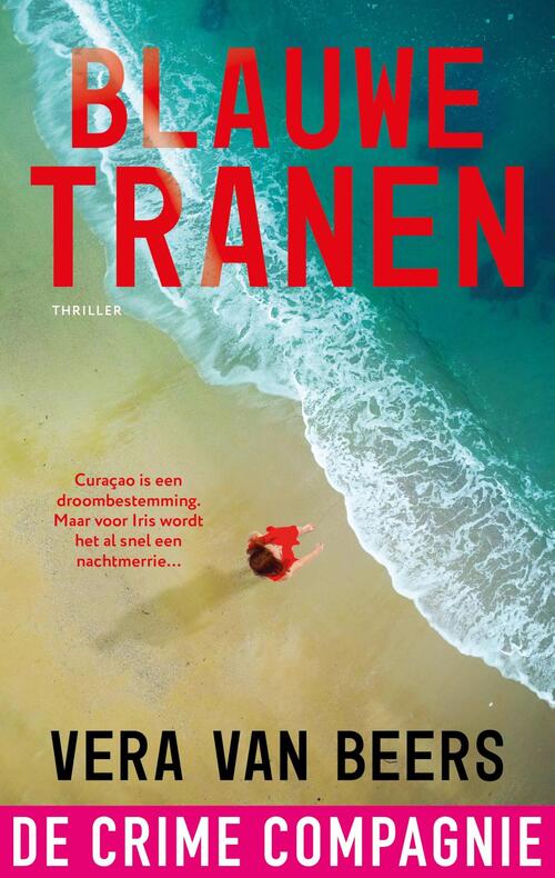 Vera van Beers Blauwe tranen -   (ISBN: 9789465170275)